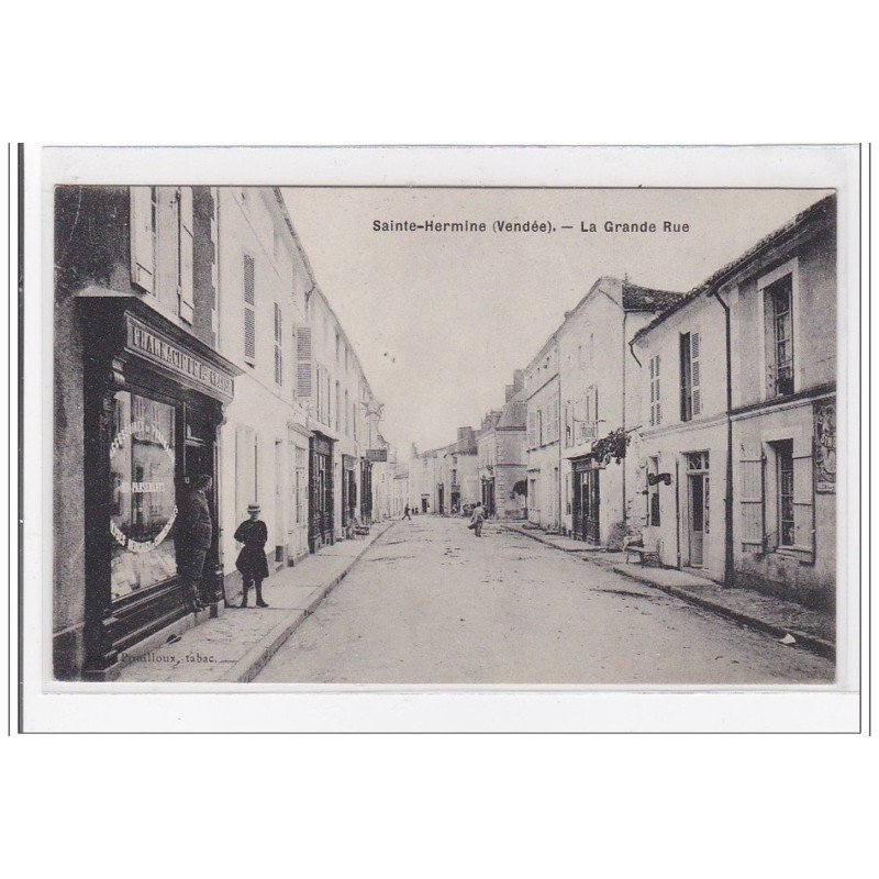 SAINT-HERMINE : la grande rue - tres bon etat