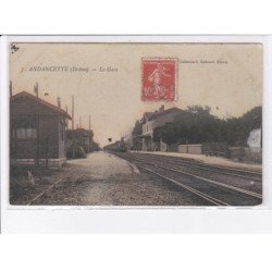 ANDANCETTE: la gare - très bon état