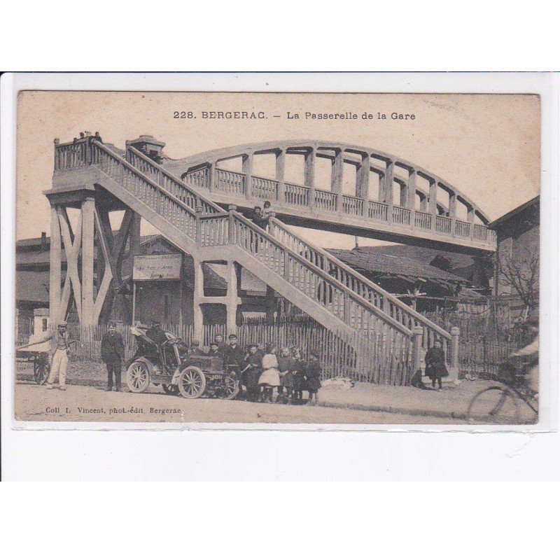 BERGERAC: la passerelle de la gare, automobile - très bon état