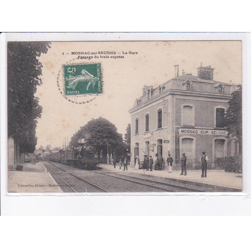 MOSNAC-sur-SEUGNE: la gare, passage du train express - très bon état