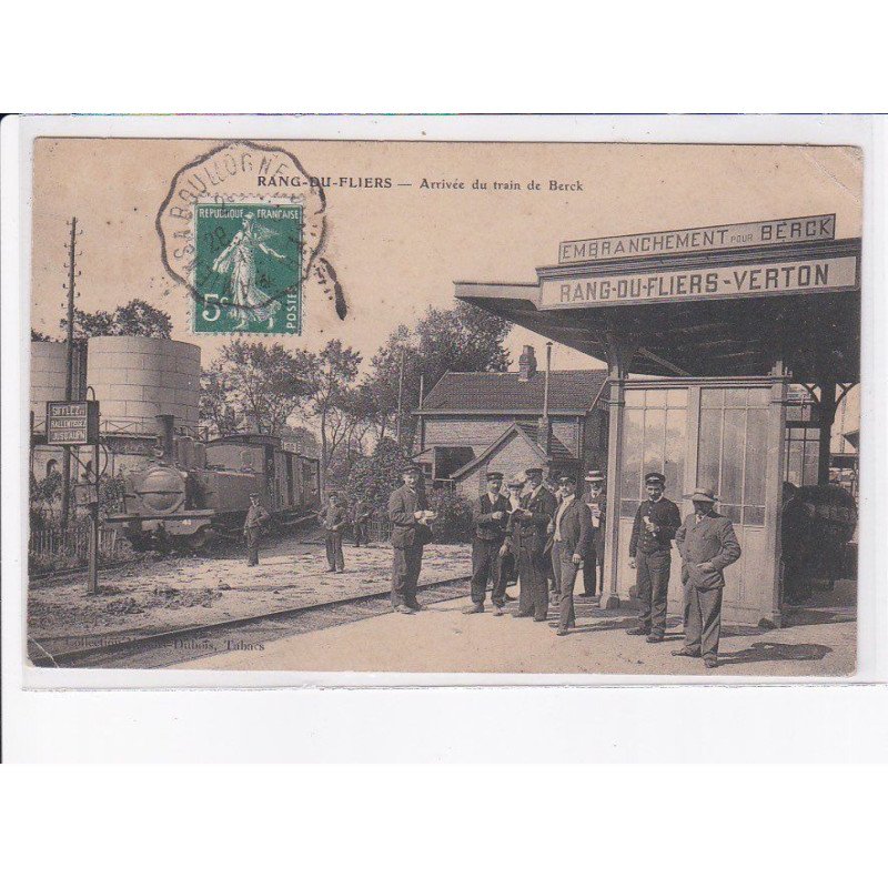 RANG-du-FLIERS: arrivée du train de berck, verton - état