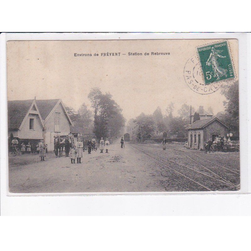 REBREUVE: station, attelage, gare - très bon état