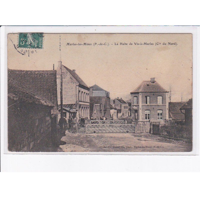 MARLES-les-MINES: la halte de vis-marles, passage à niveau - très bon état