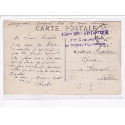CACHET: 160e régiment d'infanterie 29e compagnie le sergent vaguementre - très bon état