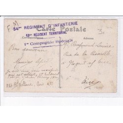 CACHET: 54e régiment d'infanterie 13e régiment territorial 1er compagnie spéciale - très bon état