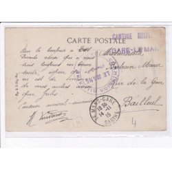 CACHET: cantine militaire, gare-le mans, commission militaire - très bon état