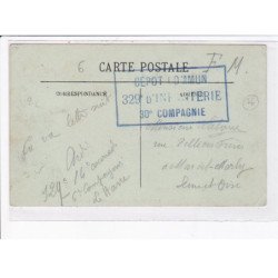 CACHET: dépôt commun, 329e d'infanterie, 30e compagnie - très bon état
