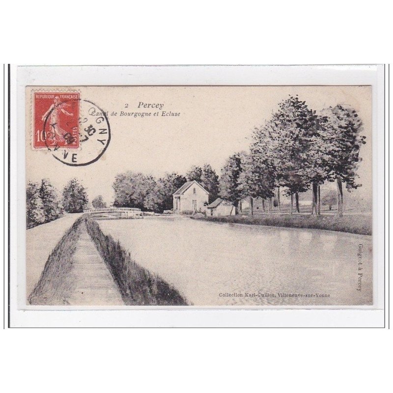 PERCEY : canot de bourgogne et ecluse - tres bon etat