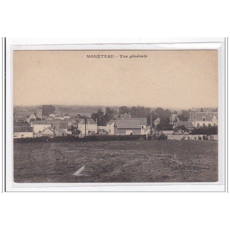 MONETEAU : vue generale - tres bon etat