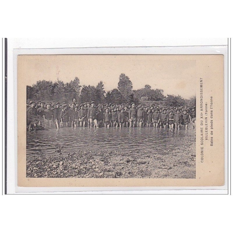 VILLEBLEVIN : colonie scolaire du XIIe arrondissement, bains de pieds dans l'yonne - tres bon etat