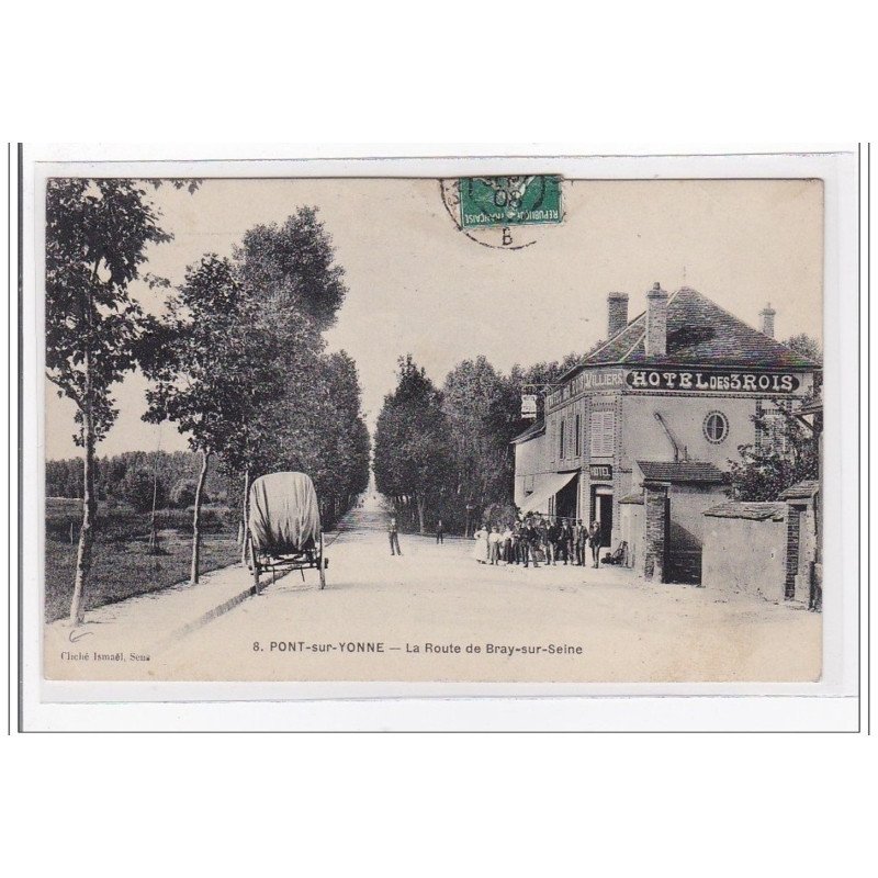 PONT-sur-YONNE : la route de bray-sur-seine - etat PONT-sur-YONNE : la route de bray-sur-seine - etat