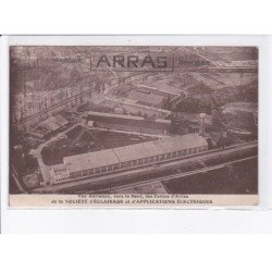 ARRAS: vue aérienne vers le nord des usines d'arras de société d'éclairage et applications électriques - très bon état