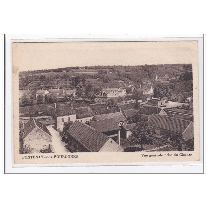 FONTENAY-sous-FOURONNES : vue generale prise du clocher - tres bon etat