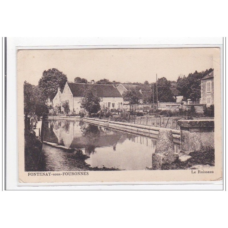 FONTENAY-sous-FOURONNES : le ruisseau - tres bon etat