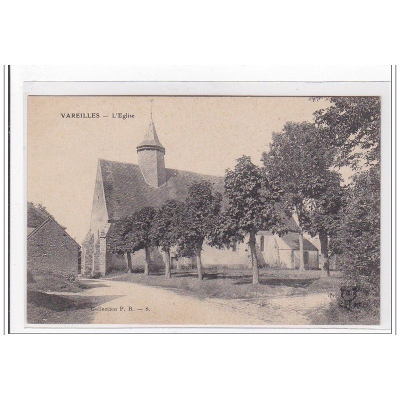 VAREILLES : l'eglise - tres bon etat