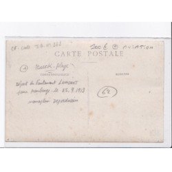 BERCK-PLAGE: aviation, départ du Lieutenant Lamoret, monoplan deperdussin - très bon état