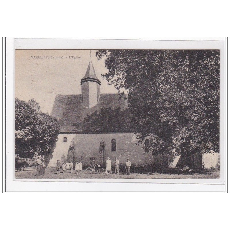 VAREILLES : l'eglise - tres bon etat