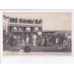 BERCK-PLAGE: on attend le départ de l'aéroplane "kleber" du lieutenant Lamoret - très bon état