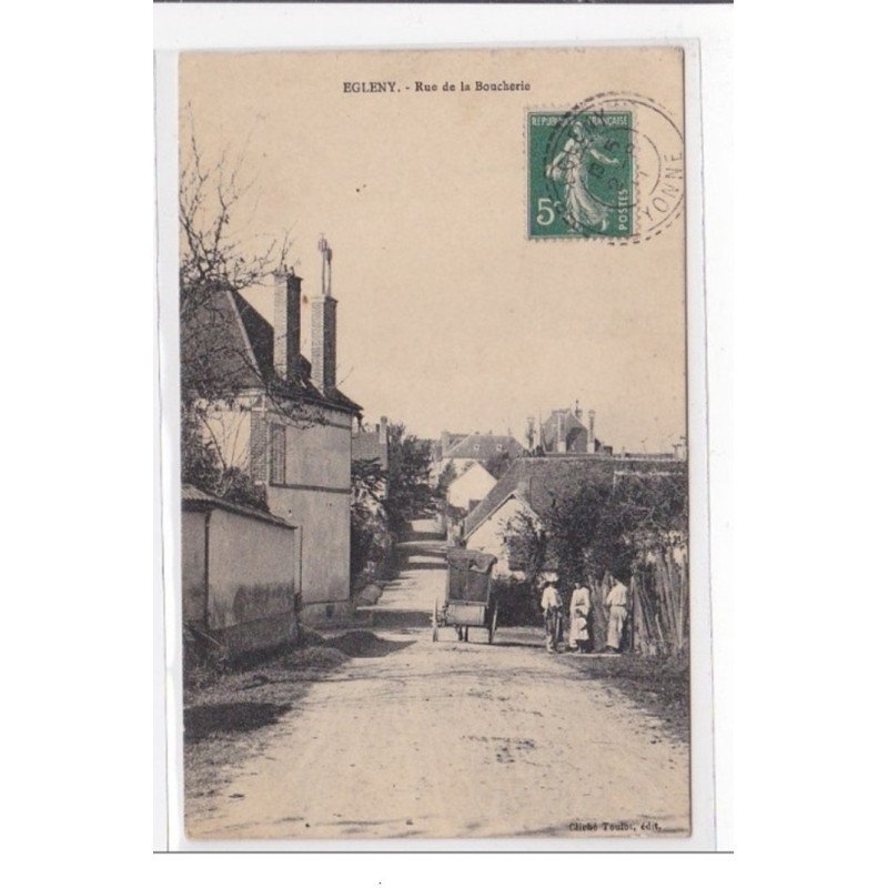 EGLENY : rue de la boucherie - tres bon etat