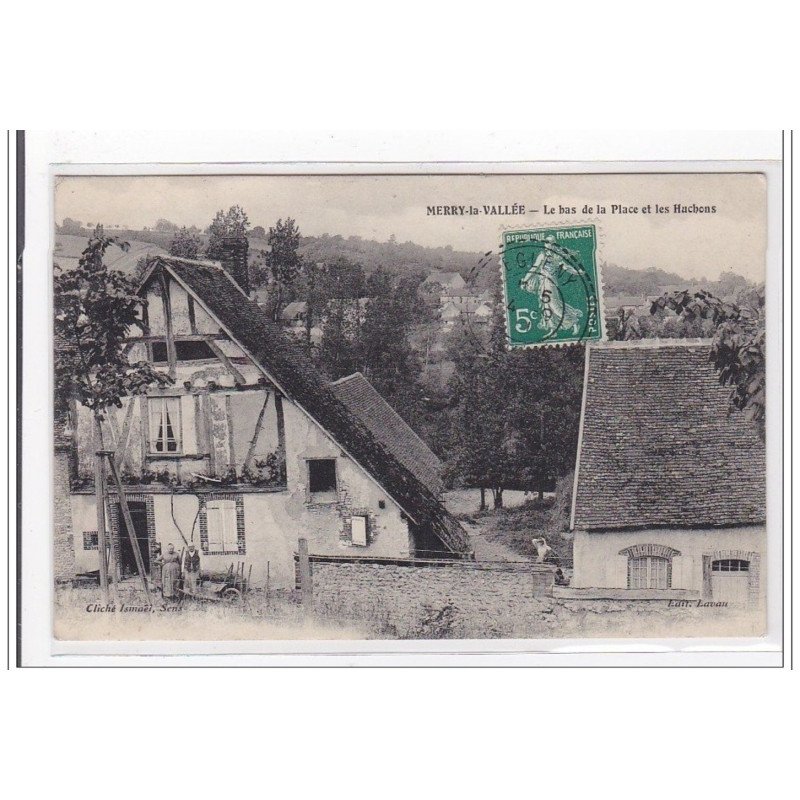 MERRY-la-VALLEE : le bas de la place et les hachons - tres bon etat