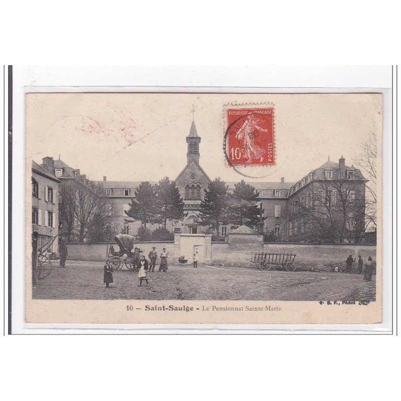 SAINT-SAULGE : le pensionnat sainte-marie - tres bon etat