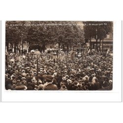 AISNE - SAINT QUENTIN - Place de la Gare Manifestation contre M. Doumer 22 Juillet 1906 - très bon état