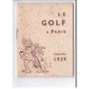 PARIS: le golf à paris, calendrier 1939, Elizabeth Arden - très bon état