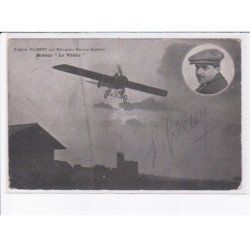 AVIATION: autographe Eugène Gilbert sur monoplan morane-saulnier moteur "le rhône" - très bon état