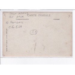 SAINT-AMAND-les-EAUX: football, olympique amandinois 1910-1911 - état