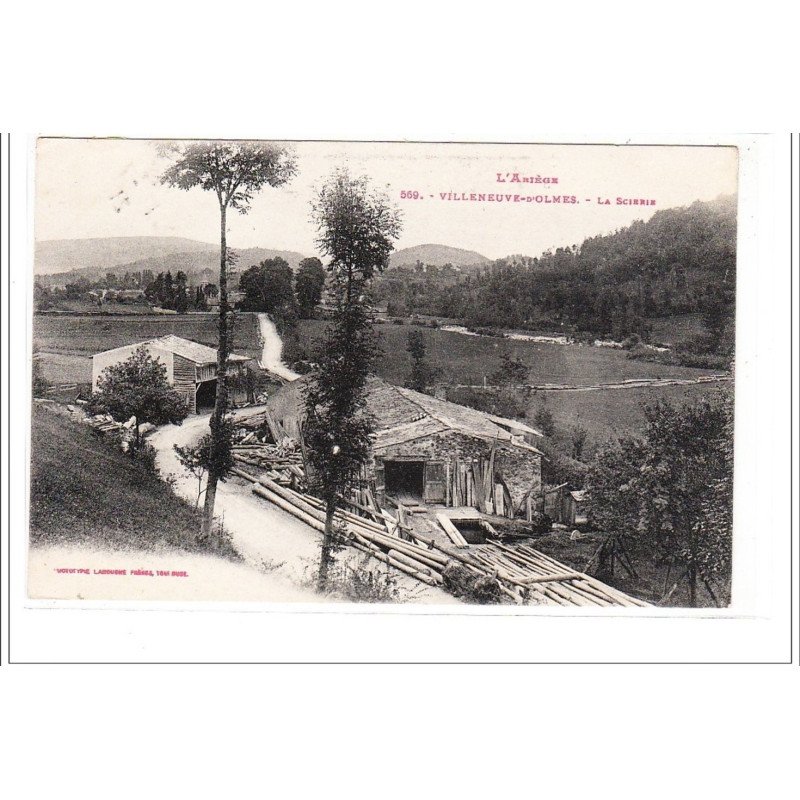 VILLENEUVE D'OLMES - La Scierie - très bon état