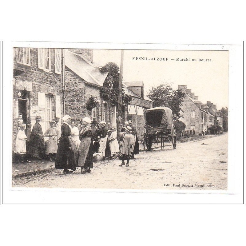 MESNIL AUZOUF - Marché au beurre - très bon état