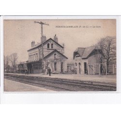 PERNES-CAMBLAIN: la gare - très bon état