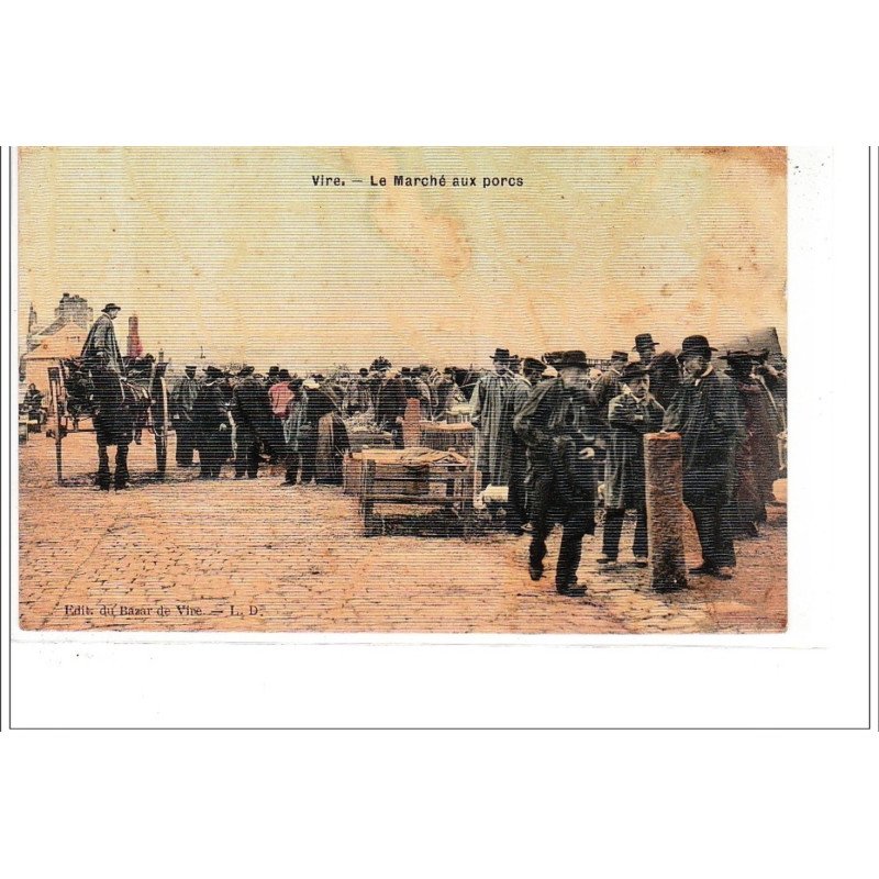 VIRE - Le Marché aux porcs - état
