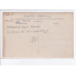 SALINS LES BAINS: faubourg saint-pierre, scène de vendanges - très bon état