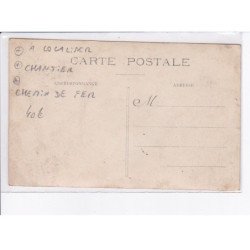FRANCE: à localiser, carte photo, chantier, chemin de fer - très bon état
