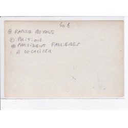 FRANCE: à localiser, carte photo, famille royale, politique, président fallieres - très bon état