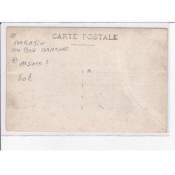 FRANCE: à localiser, carte photo, magasin au bon marché, mode, confection, alsace (?) - très bon état