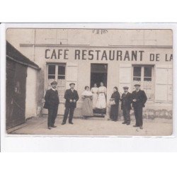 FRANCE: à localiser, carte photo, café restaurant de la (?), personnages - état