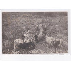 FRANCE: à localiser, carte photo, bois, bûcherons - très bon état