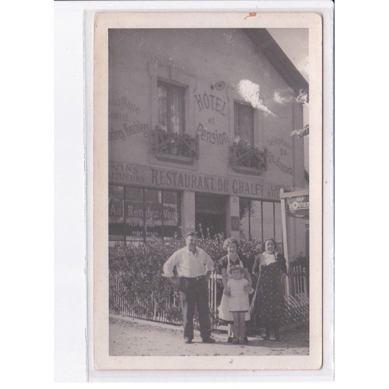 FRANCE: à localiser, carte photo, restaurant du chalet - très bon état