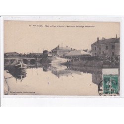 BOURGES: quai et pont d'auron, manoeuvres de pompe automobile, péniche, pompiers - très bon état