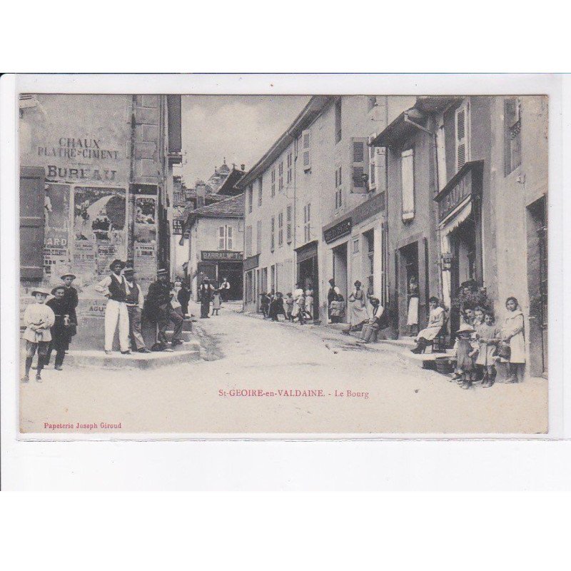 SAINT-GEOIRE-en-VALDAINE: le bourg - très bon état