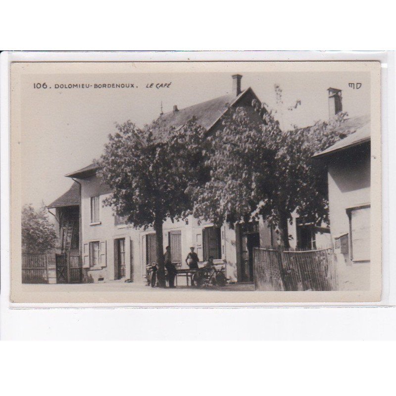 DOLOMIEU-BORDENOUX: le café - très bon état