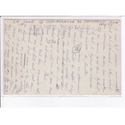 LA SONE: inauguration du monument aux morts - très bon état