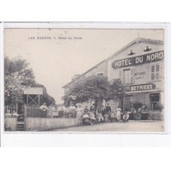 LES ECHETS: hôtel du nord - très bon état