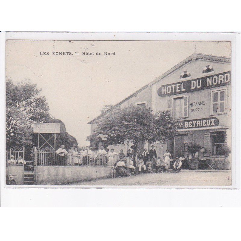 LES ECHETS: hôtel du nord - très bon état
