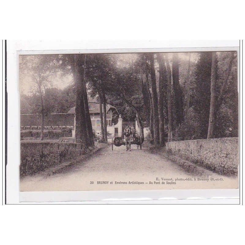 BRUNOY : au pont de soulins - tres bon etat