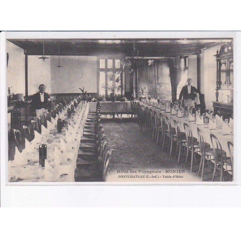 PONTCHATEAU: hôtel des voyageurs, monier, table d'hôte - très bon état