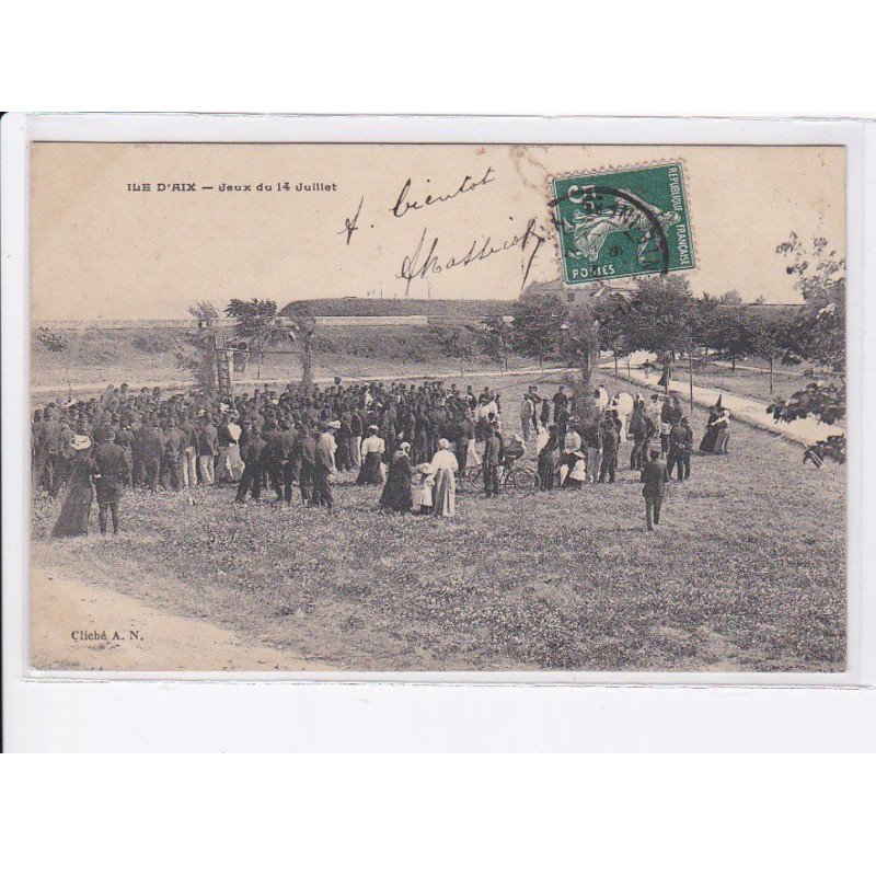 ILE D'AIX: jeux du 14 juillet - très bon état