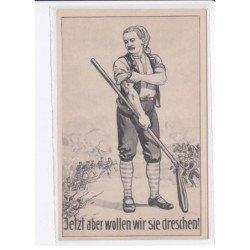 MILITAIRE: caricature illustrateurs jetzt aber wollen wir sie dreschen! - très bon état